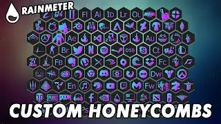 How To Make Custom Honeycombs For Rainmeter