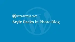 Style Packs in Photo Blog