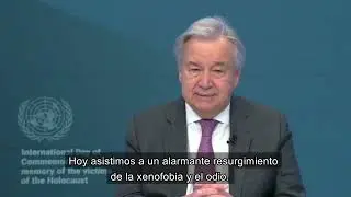 Mensaje del Secretario General del Día Internacional de Conmemoración de las Víctimas del Holocausto