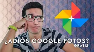 ¡¿Adios a Google fotos?! Deja de ser gratis. Te explico
