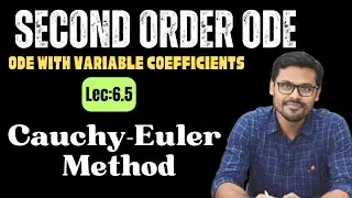 Lec_6.5_Cauchy Euler Method | Second order ODE | #JIS_CSE_2NDSEM | By Dibyendu Sir