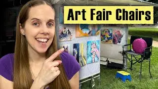 Art Booth Chairs Comparison + Ergonomic Add Ons