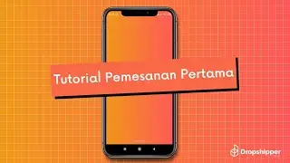 Tutorial Pemesanan pertama
