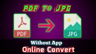 How To Convert PDF To JPG in Mobile Without using App Bangla Tutorial || Free PDF To JPG Converter.