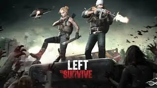 LEFT TO SURVIVE#gaming#viralvideo#gameplay