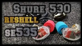 Shure SE530 reshell to OEM SE535 shell [NAKED Tutorial]