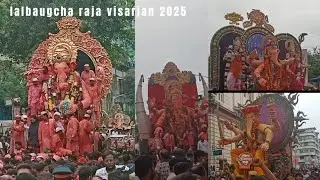 Lalbaugcha Raja Visarjan 2025 