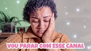 TROQUEI DE CANAL ESSE AQUI NÃO VAI FUNCIONAR MAS