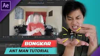 TUTORIAL AFTER EFFECT INDONESIA ANT MAN | KEPETEK (KEPENCET) 2020