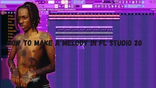 How To Make a Melody in Fl Studio 20