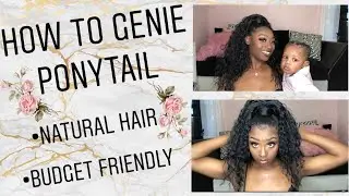 How To Genie Ponytail | Freetress Equal Crush Girl 36”| Natural Hair | Regina Maura