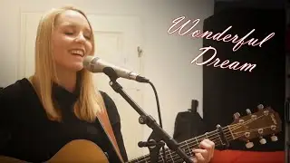 Wonderful Dream (Melanie Thornton Cover)
