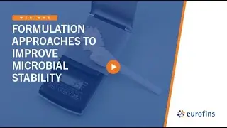 Formulation Approaches to Improve Microbial Stability