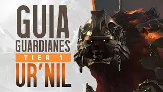 Guía Guardianes Lost Ark | Ur'nil | Tier 1