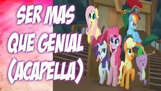 Ser más que genial (Acapella Español Latino)