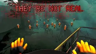 [Lethal Company] They're Not Real
