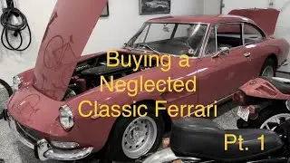 Forlorn Ferrari, buying the best (worst) classic Ferrari I could! revival PT 1