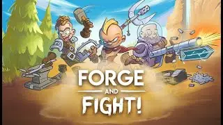 🎮Forge and Fight! -  Gameplay Trailer - ПК - PC - Steam🎮