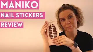 MANIKO Nail Stickers - Review