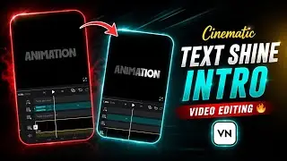 Cinematic Text Shine Animation in VN Video Editor | Viral Text Effect Tutorial