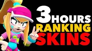 3 Hours Ranking Brawl Stars Skins to Fall Asleep To