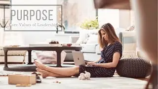 How to discover your purpose in 3 easy steps.  [14 Core Values of Leadership Series]