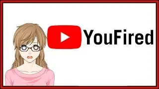 YouFired