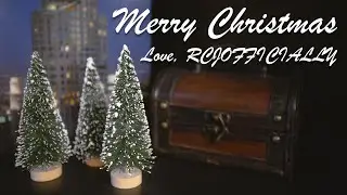 Merry Christmas 2020 | Love RCJOFFICIALLY