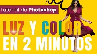 Como ILUMINAR y dar COLOR  a una foto en 2 minutos ✨