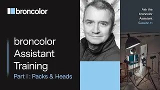 broncolor Assistant Training Part I: Packs & Heads