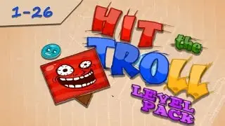 Хит Тролль Полное прохождение игры (1--26) | Hit the Troll Players Pack Walkthrough (full)