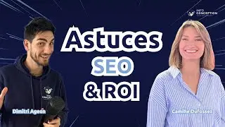 Comment faire du SEO ROI'ste avec Camille Dufossez