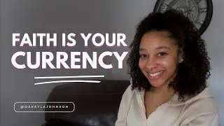 Faith Is Your Currency