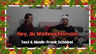 Hey, du Weihnachtsmann (M. & T.: Frank Schöbel) | WEIHNACHTEN