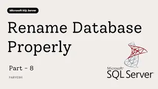 How to Rename a Database in SQL Server | Step-by-Step Tutorial