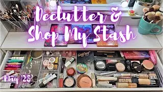Declutter While I Shop My Stash | May 2023