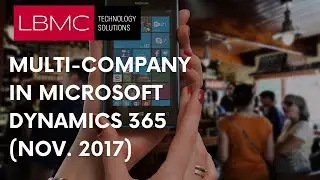 Multi-company in Microsoft Dynamics 365 (Nov 2017)