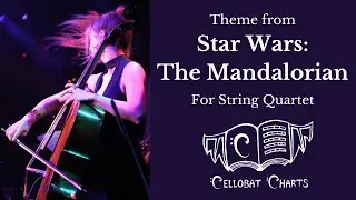 Theme from Star Wars: The Mandalorian for String Quartet - Cellobat Charts (Sheet Music Available)