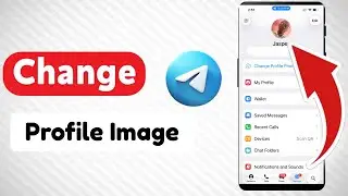 How to Change Telegram Profile Picture, Step by Step Guide