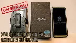 Supcase Google Pixel 6 Pro Unicorn Beetle PRO Rugged Holster Case-Dark Green Unboxing