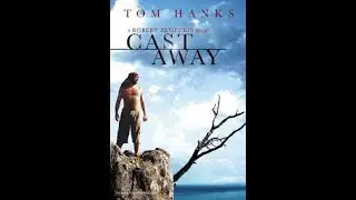 Cast Away Movie Story