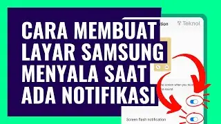CARA MEMBUAT LAYAR SAMSUNG MENYALA SAAT ADA NOTIFIKASI