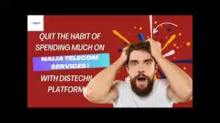 QUIT THE HABIT OF SPENDING MUCH ON NIGERIA DATA BUNDLES, AIRTIME ETC WITH DISTECHII PLATFORM