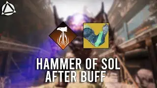 HAMMER OF SOL GOT A BUFF AND ITS GREAT NOW!