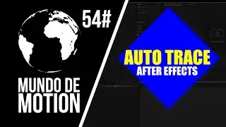 After Effects 54# Auto Trace
