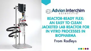 Radleys - Reactor-Ready Flex: Easy to clean Jacketed Lab Reactor for in vitro processes in biopharma