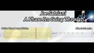 JOE SATRIANI - A PHASE I'M GOING THROUGH ( TAB GUITAR )