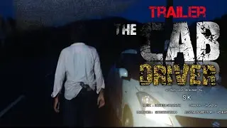 THE CAB DRIVER TRAILER || NEW TELUGU SHORT FILM || SK PRODUCTION PRESENT