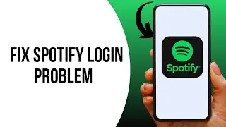 How to Fix Spotify Login Problem ?