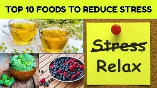 TOP 10 Superfoods to Reduce Stress. #foodshorts #food #health #healing